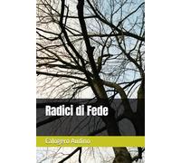 Radici di Fede (Famiglie in storie)