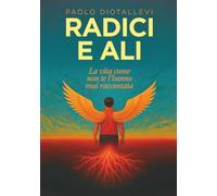 Radici e Ali