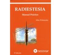 Radiestesia: Manual práctico (SIN COLECCION)