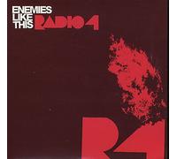 Radio 4 - Enemies Like This [Import]