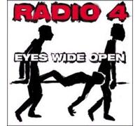 Radio 4 - Eyes Wide Open/Struggle