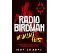 Radio Birdman: Retaliate First