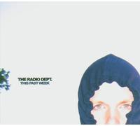 Radio Dept, the - This Past Week