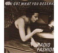 Radio Fashion - You got what you deserve / Vinyl Maxi Single [Vinyl 12'']