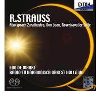 Radio filharmonisch Orkest Holland - R. Strauss: Also Sprach Zarathustra/Don Juan/Rosenkavalier suite