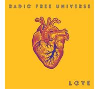 Radio Free Universe – Love – The Orchard