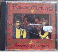 Radio Futura - Veneno En La Piel