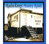 Radio Kings - Money Road