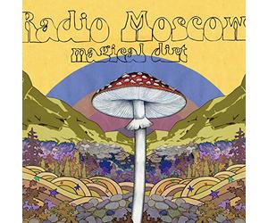 Radio Moscow - Magical Dirt