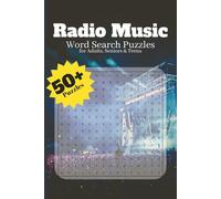 Radio Music Word Search: Crossword Puzzles with Easy to Read Print about Music, Artists and More | 6x9 inches, 120 pages | 50+ puzzles ... Gift for Vacation, Holidays and Relaxation