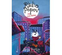 RADIO POPOV I ELS NENS OBLIDATS | Anja Portin