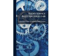 Radio Service Bulletin, Issues 1-68