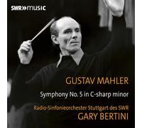 Radio-Sinfonieorchester Stuttgart des SWR - Gary Bertini - Symphonie n° 5