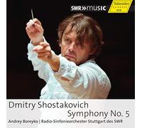 Radio-Symphonieorchester Stuttgart des SWR - Shostakovich: Symphony No 5 In D Minor