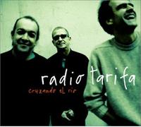 Radio Tarifa - Cruzando El Rio