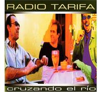 Radio Tarifa - Cruzando El Rio