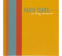 Radio Years - So Long Sarcasm