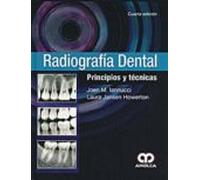 Radiografia Dental: Principios Y Tecnicas