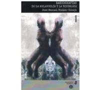 Radiografias De La Melancolia Y La Nostalgia