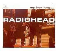 Radiohead - My Iron Lung
