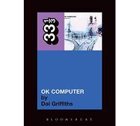 Radiohead's OK Computer: 15 (33 1/3)