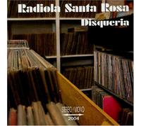 Radiola Santa Rosa - Disqueria