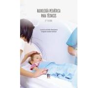 Radiologia Pedriatrica Para Tecnicos (2ª Ed.)