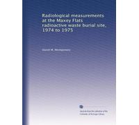 Radiological measurements at the Maxey Flats radioactive waste burial site, 1974 to 1975