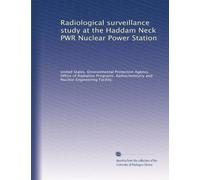 Radiological surveillance study at the Haddam Neck PWR Nuclear Power Station