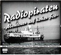 Radiopiraten (Hörbuch) - Radiopiraten-Abenteuer auf Hoher See