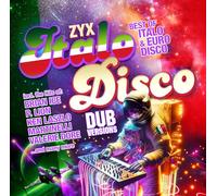 Radiorama, Ken Laszlo, Brian Ice, P. Lion, et plus - Zyx Italo Disco Dub Versions
