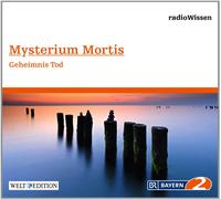 Radiowissen-Gesellschaft - RadioWissen - Mysterium Mortis