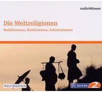 RadioWissen-Religion - Die Weltreligionen 2