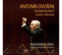 Radomil Eliska - Dvorak/Janacek:Symphony No.5