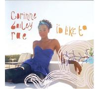 Rae, Corinne Bailey - I'd Like to