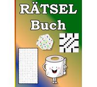 Rätsel für Toilette: Pfiffige Rätsel für mehrstündige Sitzungen. Wortsuchrätsel, Sudoku und Kreuzworträtsel.