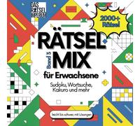 Rätsel Mix Band 3: 2000+ Rätsel für Erwachsene und Senioren: Sudoku, Wortsuchrätsel, Kakuro, Kryptogramme, Buchstabensalat, Chaos & Samurai Sudoku - ... - Das Rätsel Imperium / Kreative Freizeit)