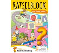 Rätselblock ab 3 Jahre, Band 2: Bunter Rätselspaß für den Kindergarten - Fehlersuche, Labyrinth, knobeln und logisches Denken fördern: 645