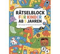 Rätselblock für Kinder ab 5 Jahren: Lustige Lernrätsel mit Labyrinthen, Suchbildern, Punkte verbinden und Denkspielen für Jungen und Mädchen