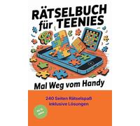 Rätselbuch für Teenies: Weg vom Handy