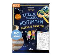 Rätseln, Stickern, Bestimmen – Sterne & Planeten (Expedition Natur) – moses. Verlag
