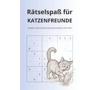 Rätselspaß für Katzenfreunde: Sudoku, Wortsuche, Kreuzworträtsel und mehr