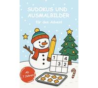 Rätselspaß im Advent: Sudokus und Ausmalbilder für Kinder ab 7 Jahren - Weihnachtliches Rätselheft für kluge Köpfe
