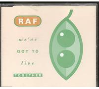 RAF ( MAURO PICOTTO ) - WE'VE GOT TO LIVE TOGETHER ( SINGLE ) 4 TRACKS 1992.