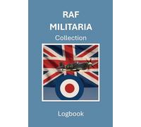 RAF Militaria Collection Logbook