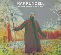 Raf Rundell - The Adventures Of Selfie Boy PT. 1