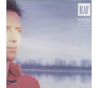 RAF - Sogni... E' Tutto Quello Che C'E'
