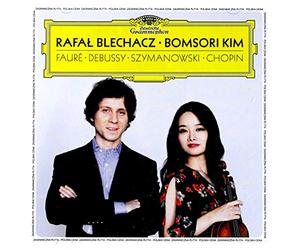 Rafał Blechacz - Rafał Blechacz / Bomsori Kim: Faure, Debussy, Szymanowski, Chopin [CD]
