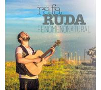 Rafa Ruda - Fenómeno Natural