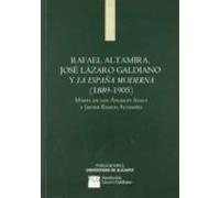 Rafael Altamira José Lázaro Galdiano Y La España Moderna (1889-1 905)